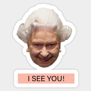 QUEEN ELIZABETH SEE YOU DESIGN 2 Sticker